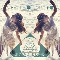 What I Wouldn't Do Tab by Serena Ryder