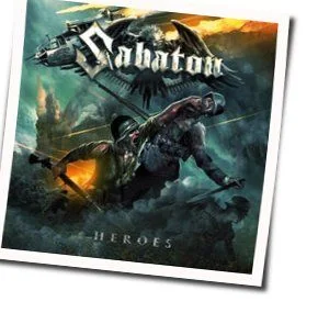 Hearts Of Iron Chords by Sabaton