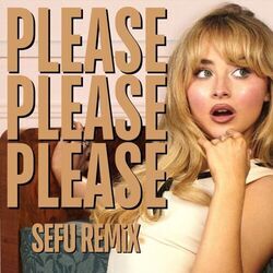 Please Please Please Remix Chords by Sabrina Carpenter