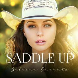 Saddle Up Chords by Sabrina Durante