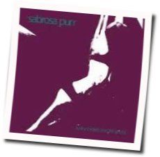 My Song For The Girls Tabs by Sabrosa Purr