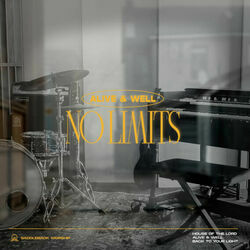 House Of The Lord No Limits Chords by Saddleback Worship