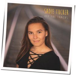Sadie Tucker tabs and guitar chords