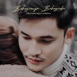 Bahagianya Bahagiaku Chords by Sadly Noor