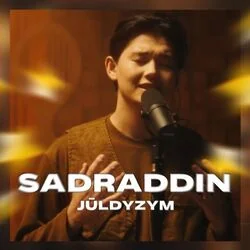 Jýldyzym Chords by Sadraddin