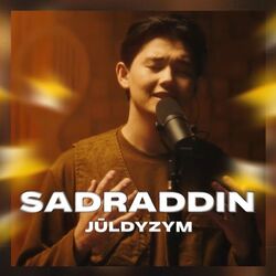 Jýldyzym Chords by Sadraddin