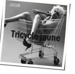 Tricycle Jaune Chords by Saez