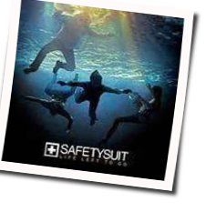 Gone Away Chords by Safetysuit