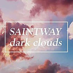 Dark Clouds Chords by Saintway