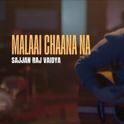 Malaai Chaana Na Chords by Sajjan Raj Vaidya