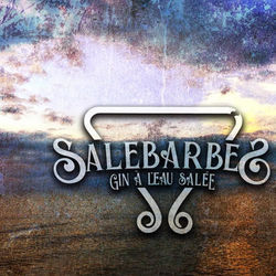 Gin à Leau Salée Chords by Salebarbes