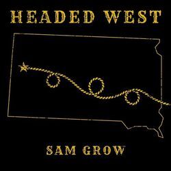 Headed West Chords by Sam Grow