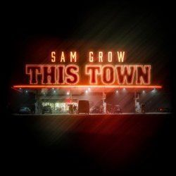 This Town Chords by Sam Grow