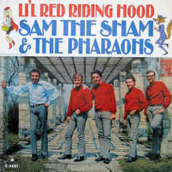 Little Red Riding Hood Chords by Sam The Sham And The Pharaons