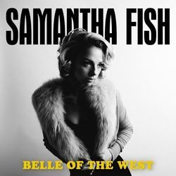 American Dream by Samantha Fish