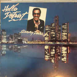 Hello Detroit by Sammy Davis Jr.