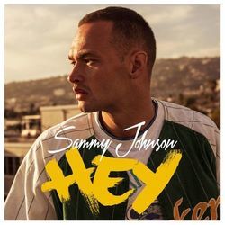 Hey by Sammy Johnson