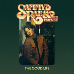 Good Life Intro by Sammy Rae & The Friends
