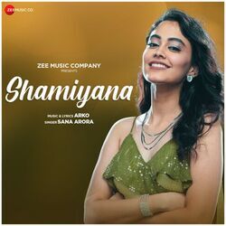 Shamiyana Chords by Sana Arora Feat Arko