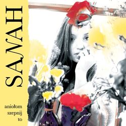 Aniołom Szepnij To Chords by Sanah