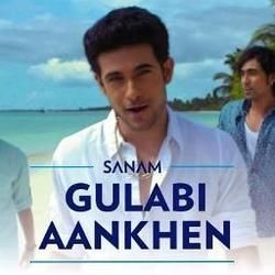 Gulabi Aankhen Chords by Sanam