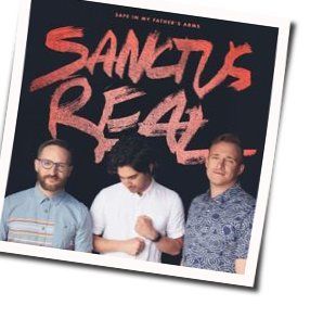 Safe In My Fathers Arms by Sanctus Real
