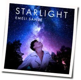 Starlight Chords by Emeli Sandé