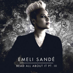 Read All About It Pt Iii Chords by Emeli Sandé