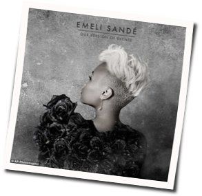 Somebody Chords by Emeli Sandé