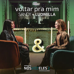 Voltar Pra Mim Chords by Sandy, Ludmilla