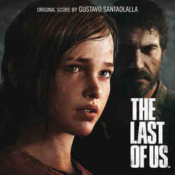 The Last Of Us by Gustavo Santaolalla
