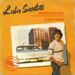 Tempos Modernos Chords by Lulu Santos