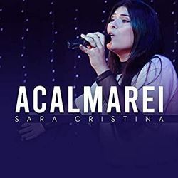 Acalmarei Chords by Sara Cristina