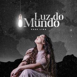 Luz Do Mundo Chords by Sara Lima