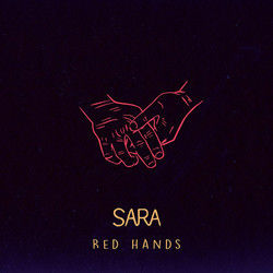 Red Hands Chords by Sara