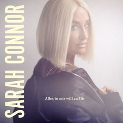 Alles In Mir Will Zu Dir Chords by Sarah Connor
