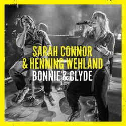Bonny & Clyde Chords by Sarah Connor