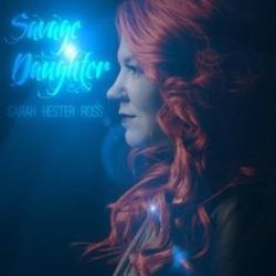 Savage Daughter Chords by Sarah Hester Ross