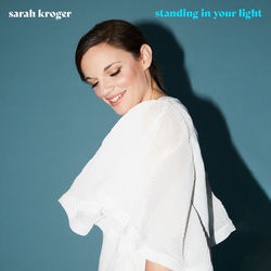 Standing In Your Light Chords by Sarah Kroger