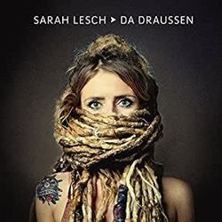 Da Draussen by Sarah Lesch