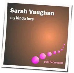 Can't Get Out Of This Mood Chords by Sarah Vaughan
