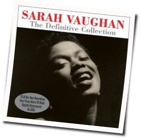 A Foggy Day (in London Town) Chords by Sarah Vaughan