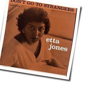 Don't Go To Strangers Chords by Sarah Vaughan