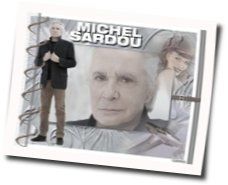 Je Vais Taimer by Michel Sardou