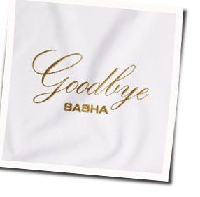 Goodbye by Sasha