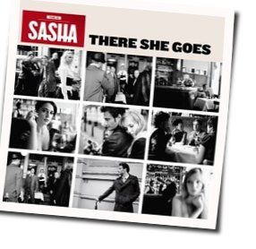 There She Goes by Sasha