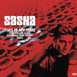 This Is My Time by Sasha