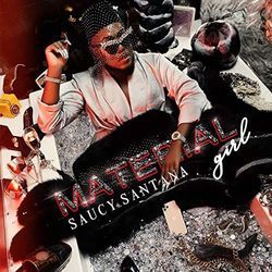 Material Girl Chords by Saucy Santana