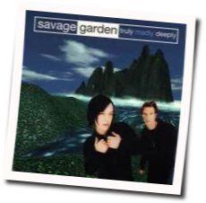 Savage Garden Tabs Truly Madly Deeply Guitar Chords Guitar