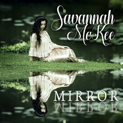 Mirror by Savannah Mckee